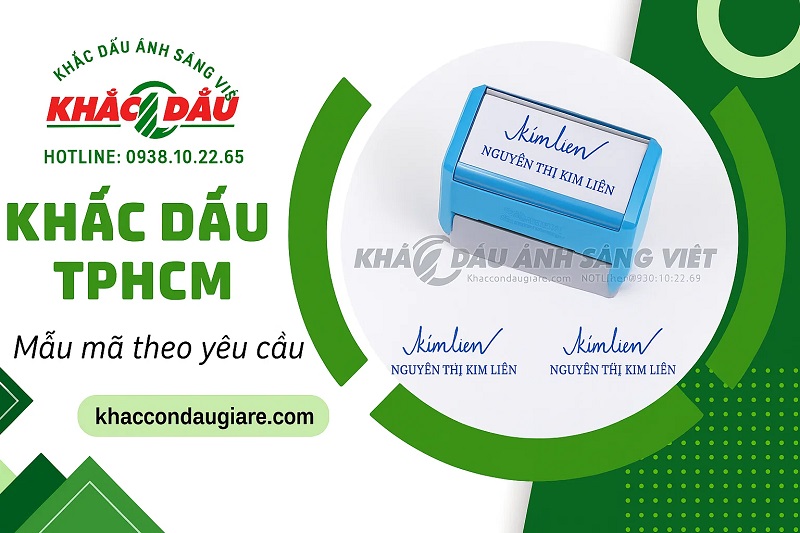 Khắc Dấu TPHCM giá rẻ, nhanh chóng, lấy ngay