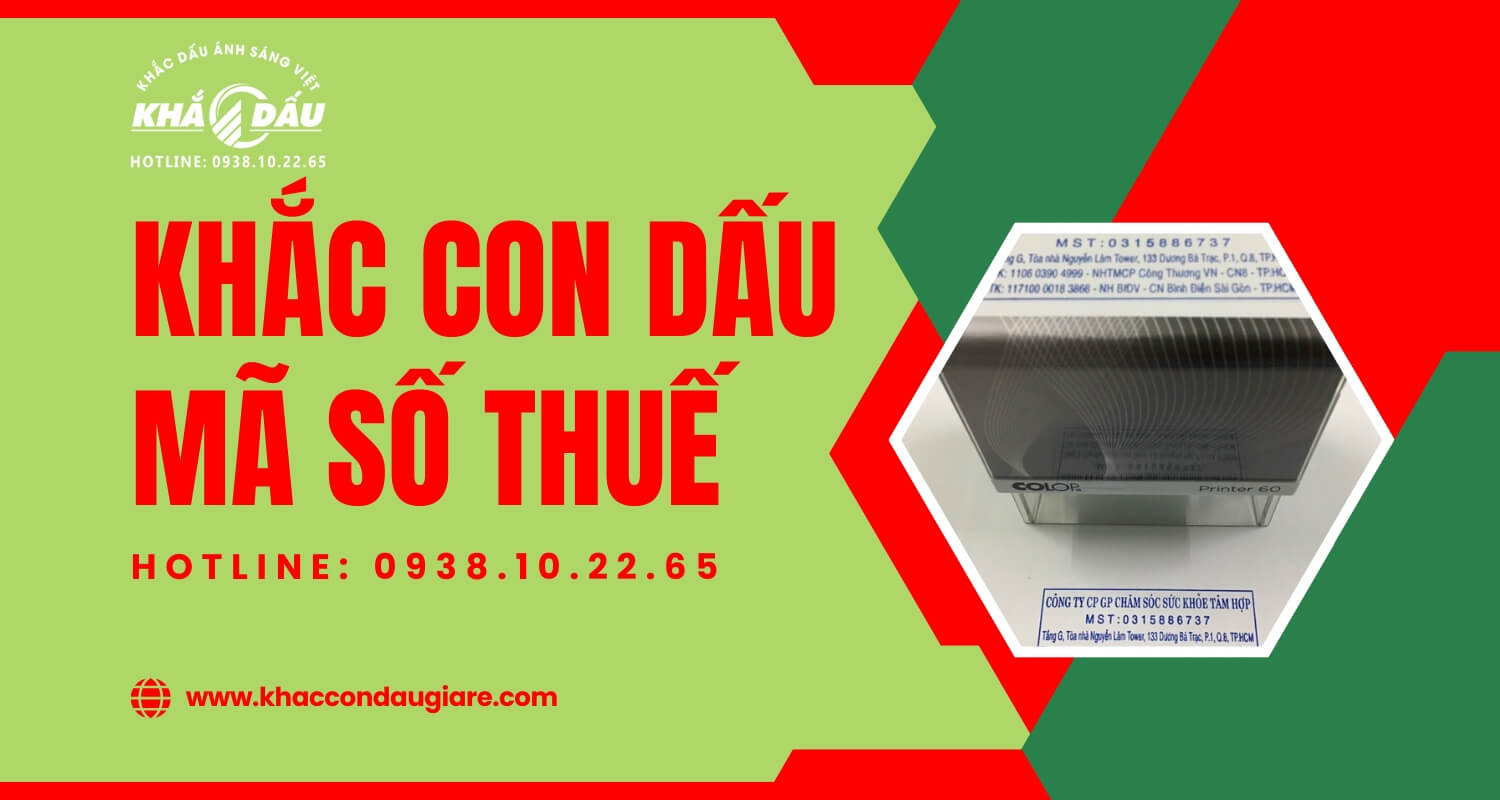 Khắc Con Dấu Mã Số Thuế