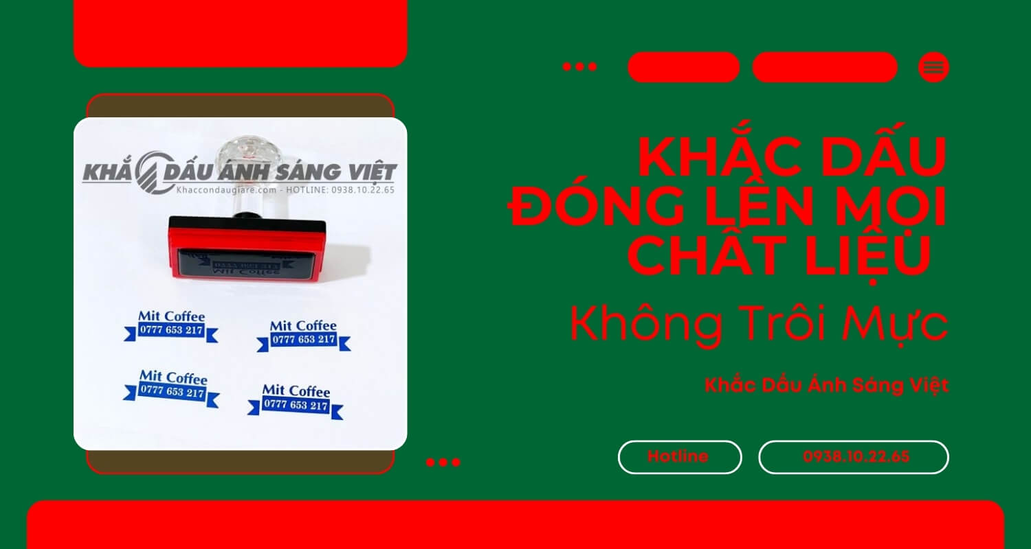 Khắc Dấu Đóng Lên Mọi Chất Liệu Không Trôi Mực